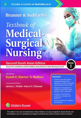 Brunner & Suddarth’s Textbook of Medical Surgical Nursing